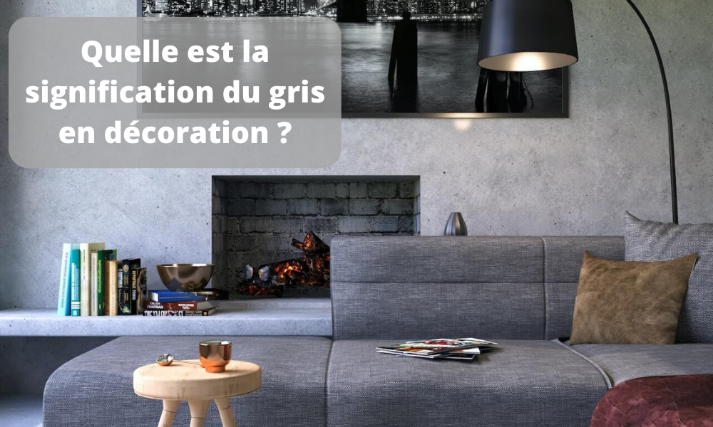 La signification du gris en décoration